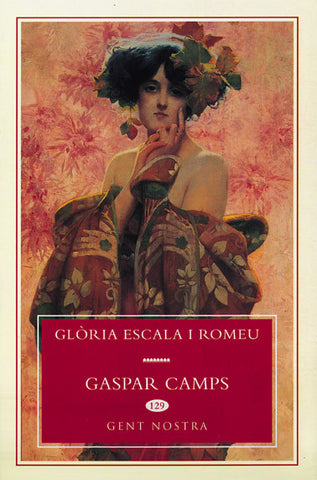 GASPAR CAMPS, Glòria Escala i Romeo