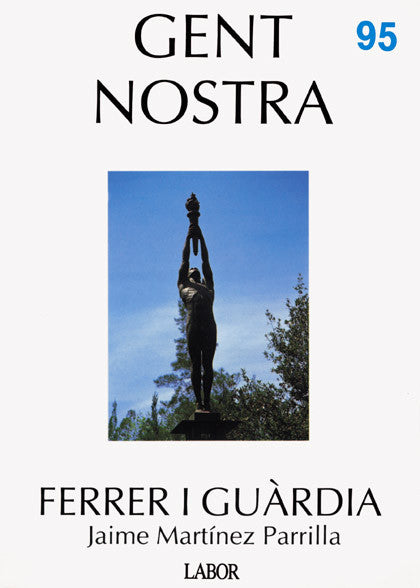 FERRER I GUÀRDIA, Jaime Martínez Parrilla