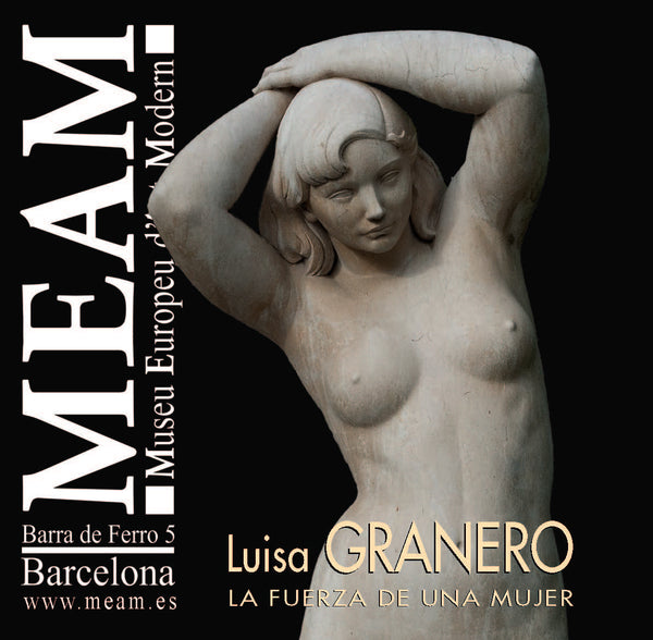 Luisa Granero | La fuerza de una mujer | Catálogo de la exposición