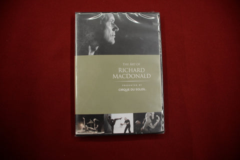 The Art of Richard MacDonald / presented by Cirque du Soleil