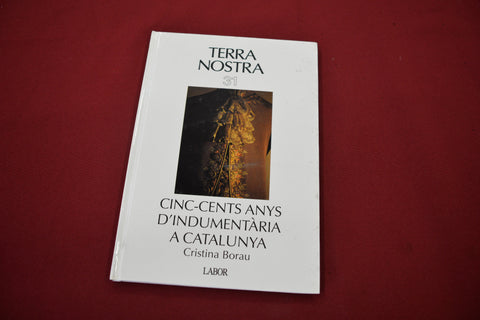 CINC-CENTS ANYS D’INDUMENTÀRIA A CATALUNYA, Cristina Borau